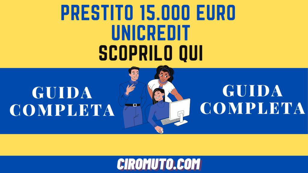 Prestito 15.000 euro unicredit