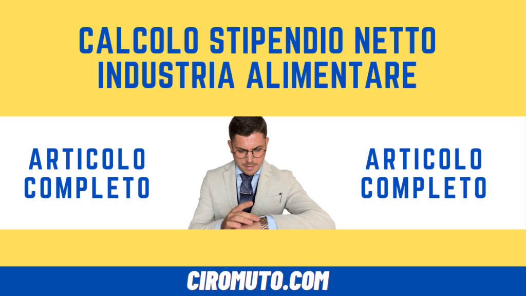 calcolo stipendio netto industria alimentare