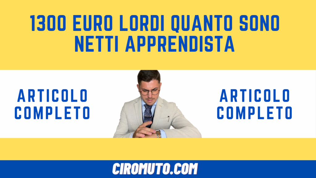 1300 euro lordi quanto sono netti apprendista