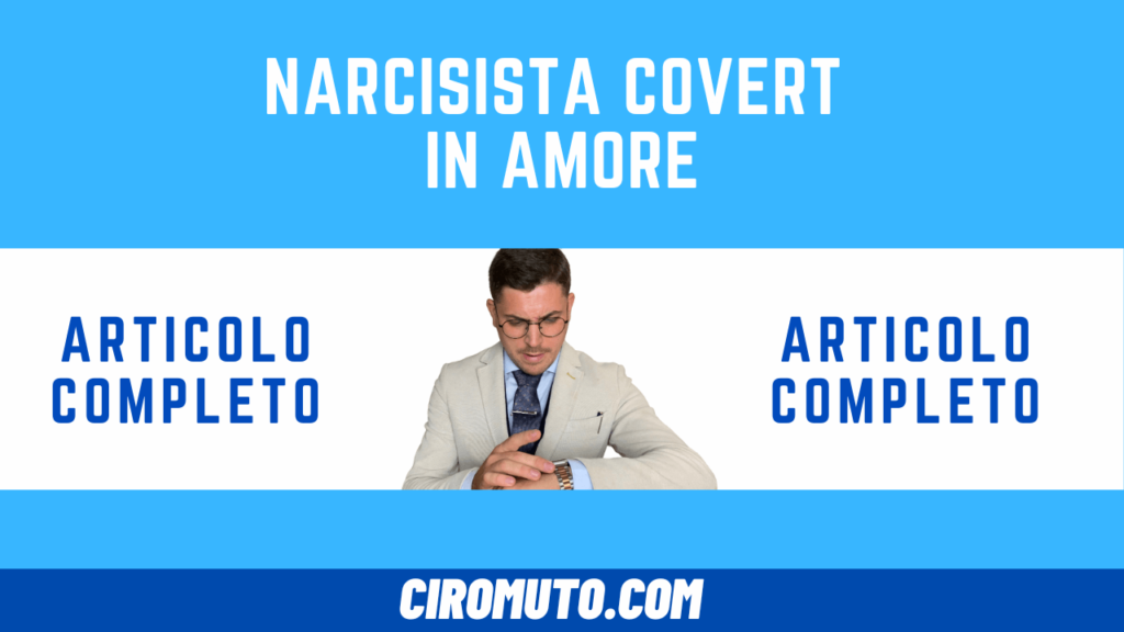 narcisista covert in amore
