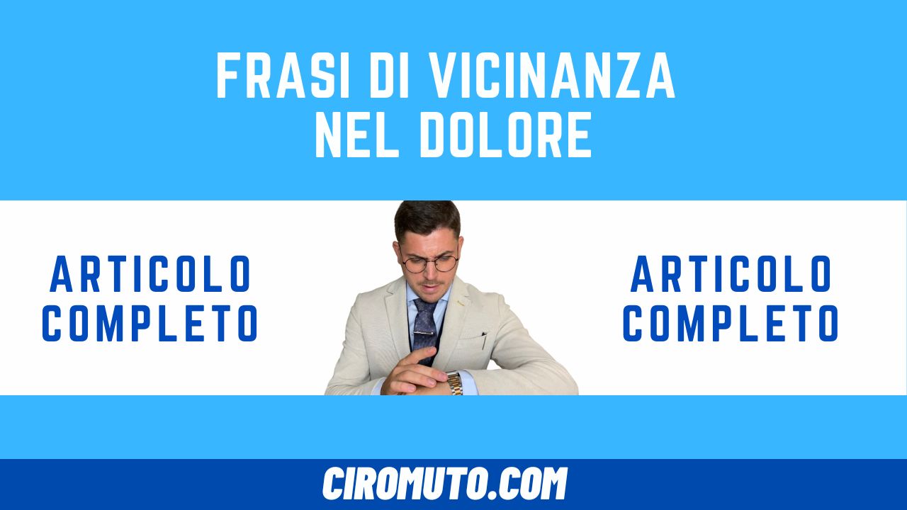 frasi di vicinanza nel dolore