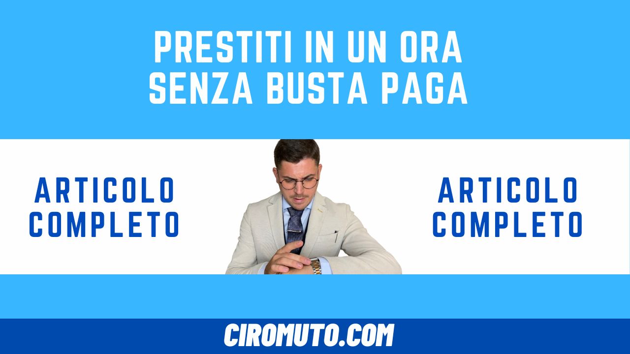 Prestiti in un ora senza busta paga