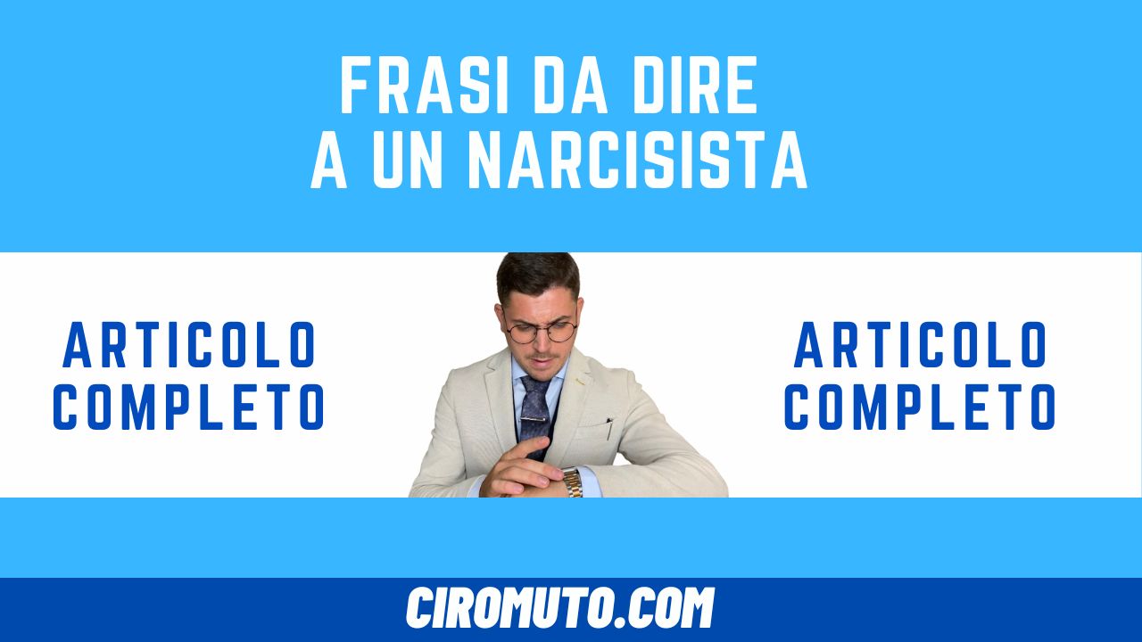 frasi da dire a un narcisista