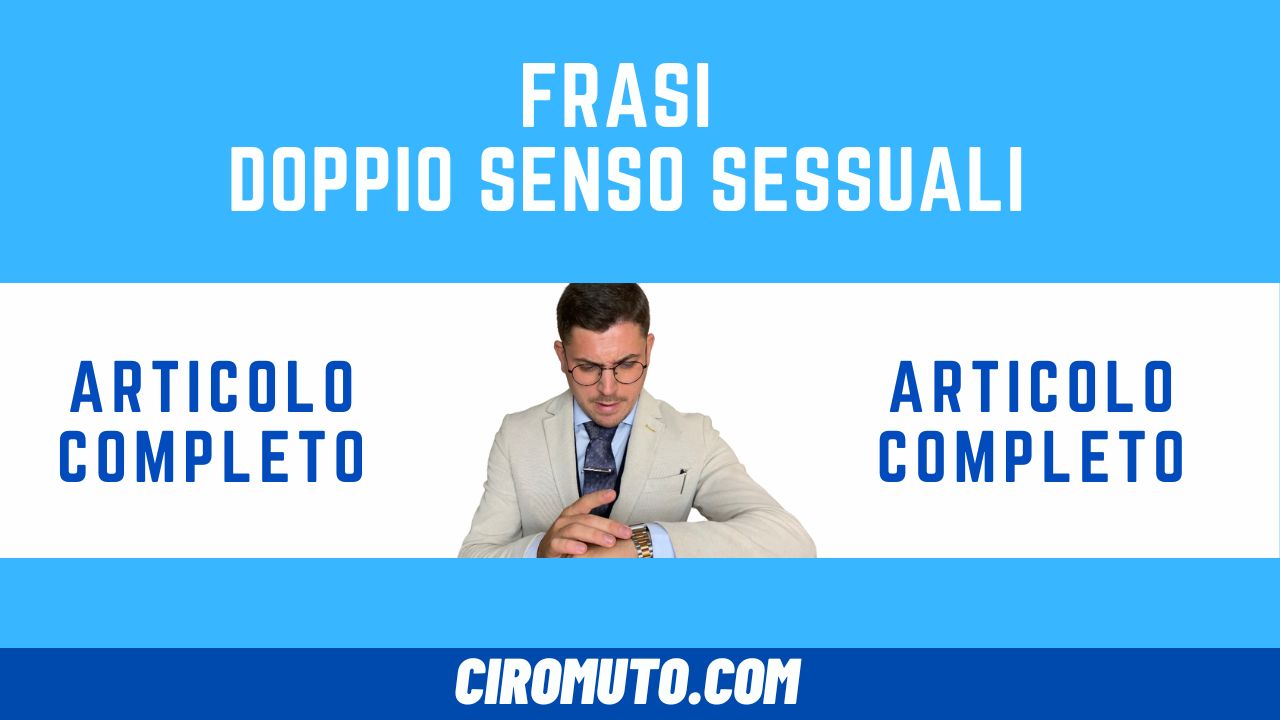 frasi doppio senso sessuali