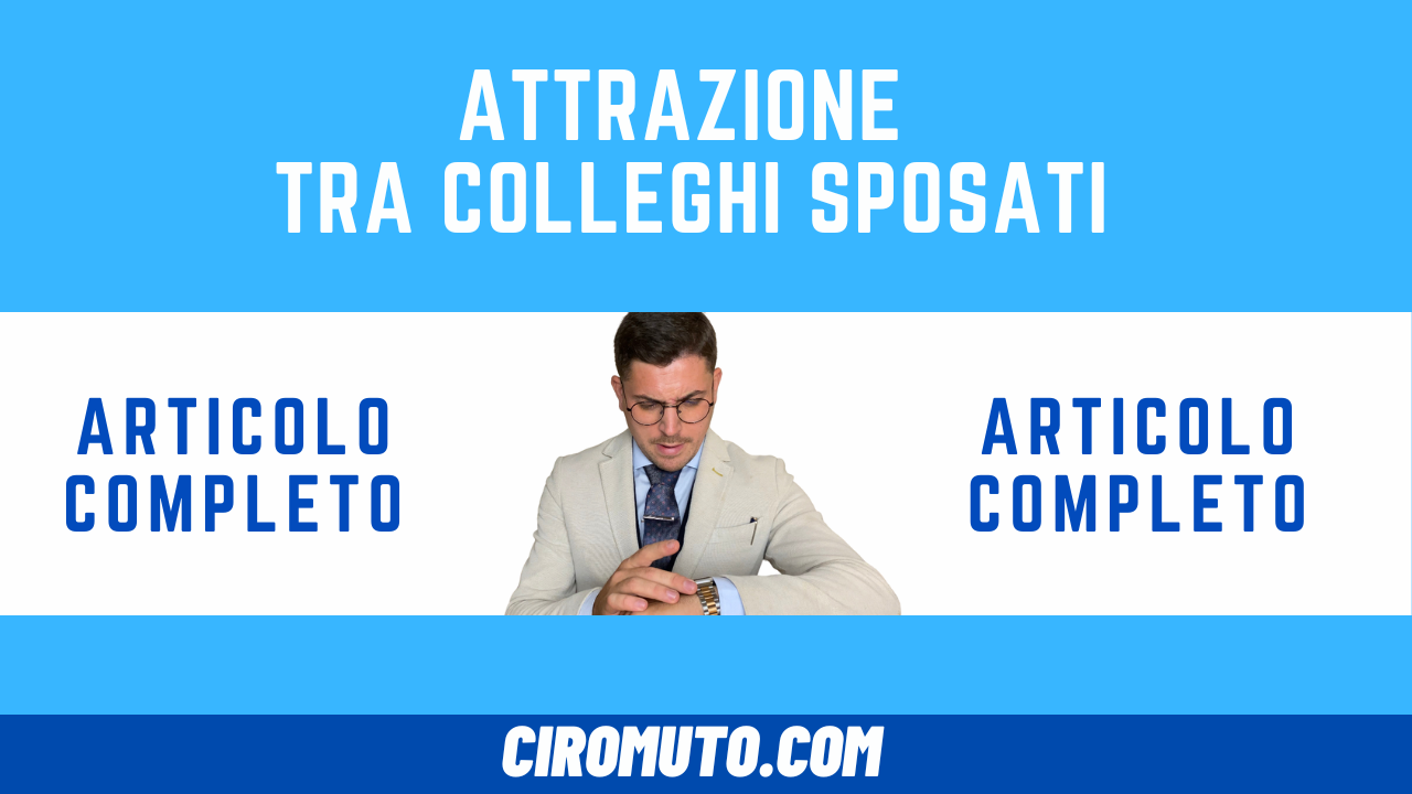 attrazione tra colleghi sposati