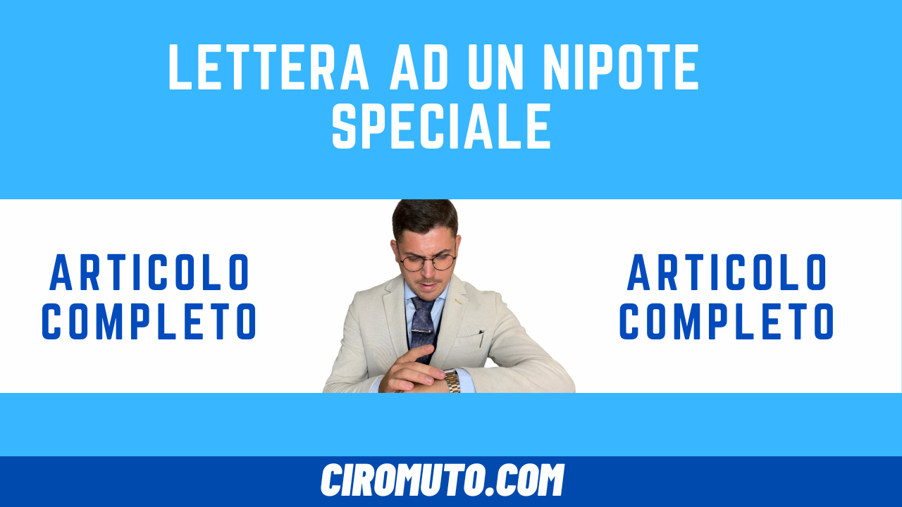 lettera ad un nipote speciale